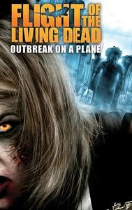 Flight of the Living Dead: Outbreak on a Plane