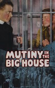Mutiny in the Big House