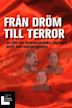 Från dröm till terror