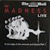 Madness Live – To the Edge of the Universe and Beyond