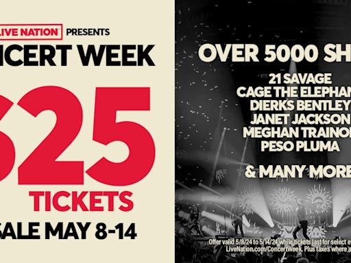 Live Nation Concert Week 2024: Here’s how to get your $25 concert tickets now