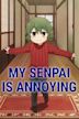 My Senpai Is Annoying