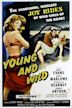 Young and Wild (1958 film)