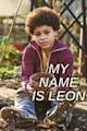 My Name Is Leon