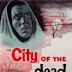 The City of the Dead