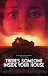 There's Someone Inside Your House (film)