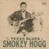 Texas Blues of Smokey Hogg