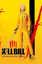 Kill Bill: The Whole Bloody Affair (2011) - Posters — The Movie ...