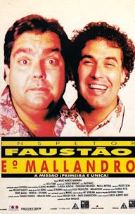 Inspetor Faustão e o Mallandro: A Missão (Primeira e Única)