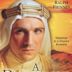 A Dangerous Man: Lawrence After Arabia