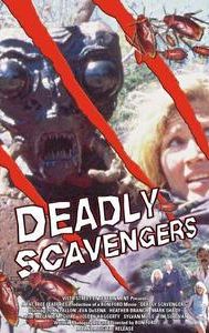 Deadly Scavengers