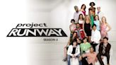 Project Runway Season 2: Where to Watch & Stream Online