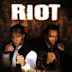 Riot