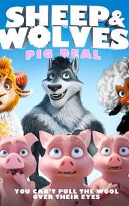 Sheep and Wolves: Pig Deal