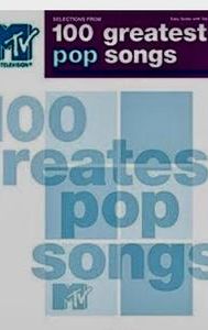 MTV & Rolling Stone's 100 Greatest Pop Songs
