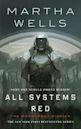 All Systems Red (The Murderbot Diaries, #1)