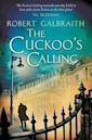 The Cuckoo's Calling (Cormoran Strike, #1)