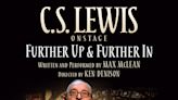 C.S. Lewis On Stage: Further Up & Further In in San Francisco at California Theatre 2024
