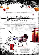 The Romance of Loneliness (2012) — The Movie Database (TMDB)