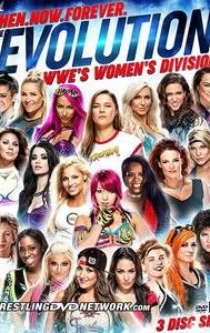 Then, Now, Forever: Evolution of WWE's Women's Division