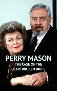 Perry Mason: The Case of the Heartbroken Bride