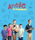 Amélie et Compagnie