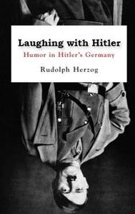 Laughing with Hitler