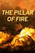 The Pillar of Fire