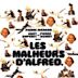 Les malheurs d'Alfred