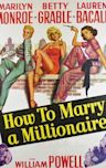 How to Marry a Millionaire