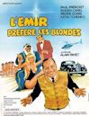 L'émir préfère les blondes