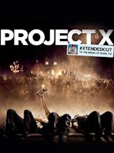 Project X - Una festa che spacca