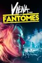 Viena and the Fantomes