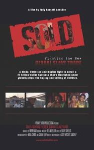 Sold: Fighting the New Global Slave Trade