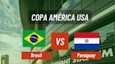 A qué hora juega Brasil vs. Paraguay hoy por Copa América 2024