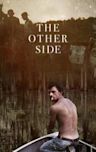 The Other Side (2015 film)