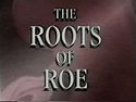 The Roots of Roe 1997 - YouTube