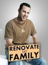 Renovate My Family