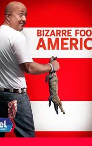 Bizarre Foods America