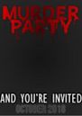 Murder Party