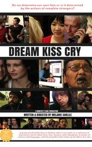 Dream Kiss Cry | Drama