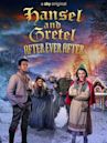 Hansel & Gretel: After Ever After