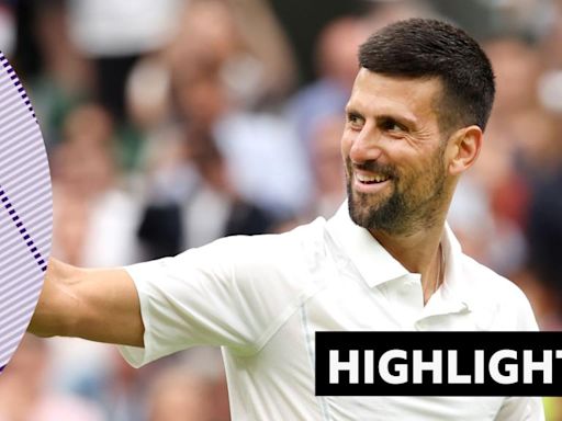 Wimbledon 2024 video: Novak Djokovic seals four-set win over Jacob Fearnley