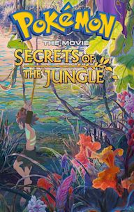 Pokémon the Movie: Secrets of the Jungle