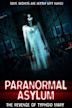 Paranormal Asylum