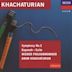 Khachaturian: Symphony No. 2; Gayaneh Suite