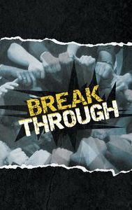 Break Through