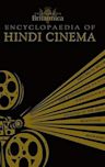 Encyclopaedia of Hindi Cinema: An Enchanting Close-Up of India's Hindi Cinema (Britannica)