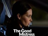 The Good Mistress