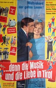 ...denn die Musik und die Liebe in Tirol